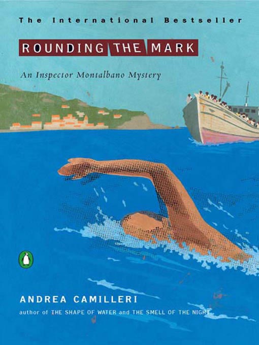 Title details for Rounding the Mark by Andrea Camilleri - Wait list